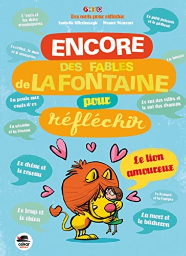 Encore des fables de La Fontaine pour réfléchir
