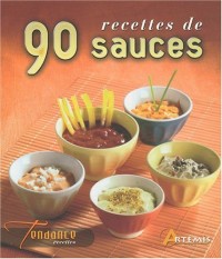 90 Recettes de Sauces