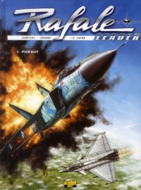 Rafale leader, Tome 1 : Foxbat - édition standard