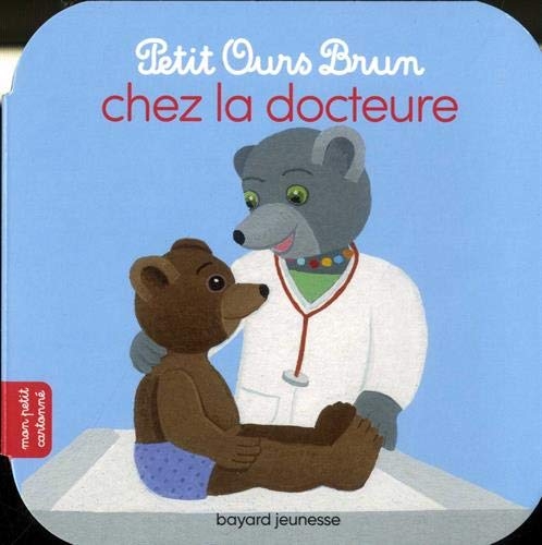 Petit Ours Brun chez le docteur