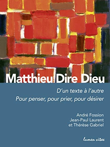 Matthieu, dire Dieu