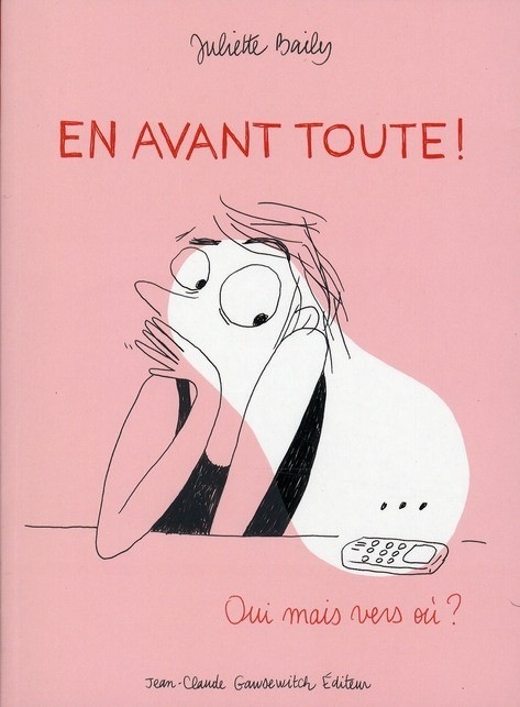 En avant toute ! : Oui mais vers où ?
