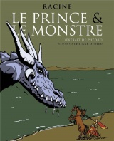 Le Prince et le monstre. Un épisode du Phèdre de Racine: Un épisode du Phèdre de Racine