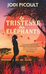 La tristesse des éléphants [Poche]