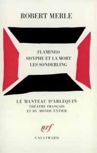 Flamineo, Sisyphe et la Mort, Les Sonderling