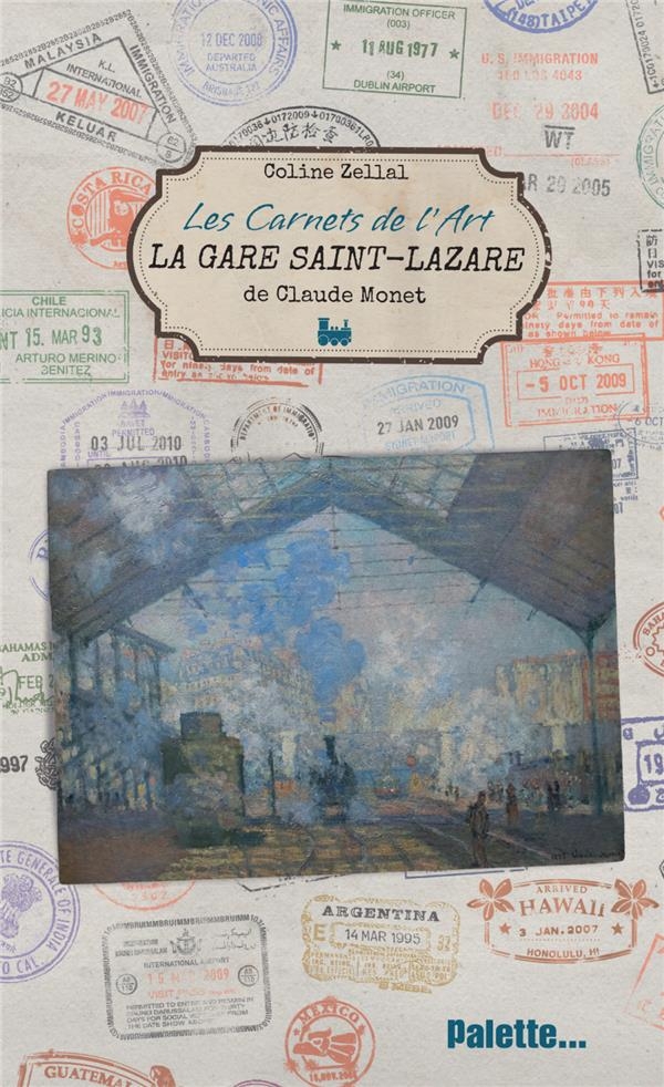 Les Carnets de l'art, La Gare Saint-Lazare de Claude Monet