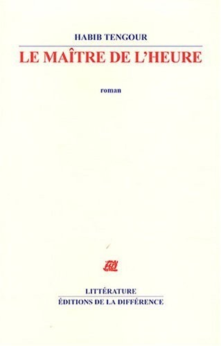 Le maître de l'heure