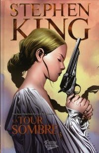 La Tour Sombre, Tome 3 :