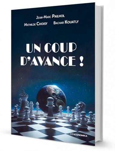 Un coup d’avance !