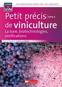 Petit précis vigne et vin Tome 3 vini: Tome 3 Vini