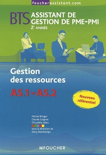BTS Assistant de gestion de PME-PMI 2ème année : Gestion des ressources : A5.1 et A5.2