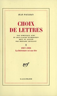 Choix de lettres (Tome 1-1917-1936)