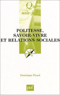 Politesse, savoir-vivre et relations sociales