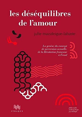 Les Déséquilibres de l'amour