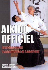 Aikido Officiel - Enseignement fondamental et supérieur