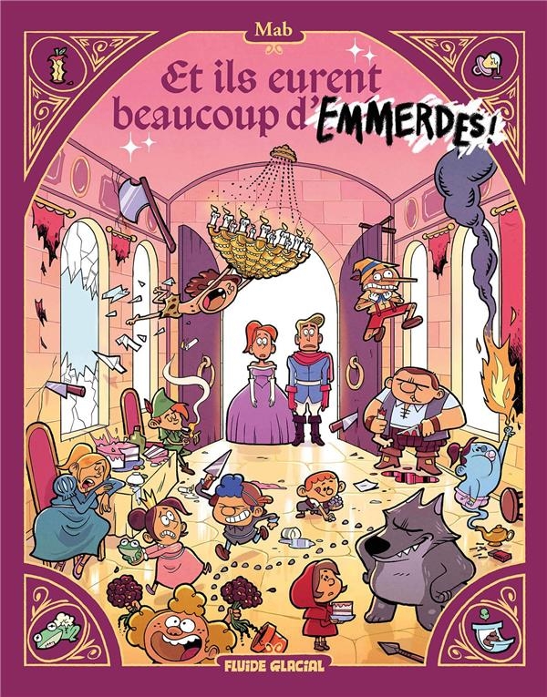 Et ils eurent beaucoup d'emmerdes... - tome 01