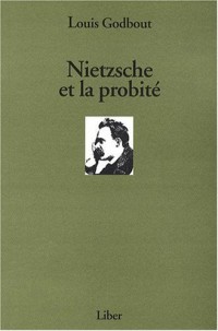 Nietzsche et la probité