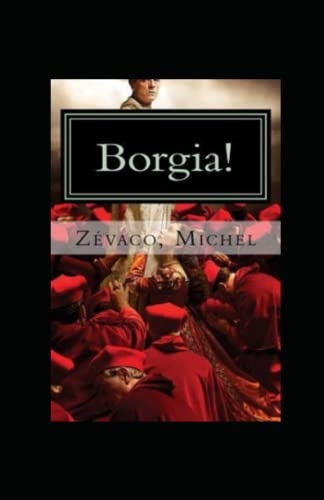 Borgia ! Annoté [9798772403709]