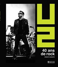 U2: 40 ans de rock