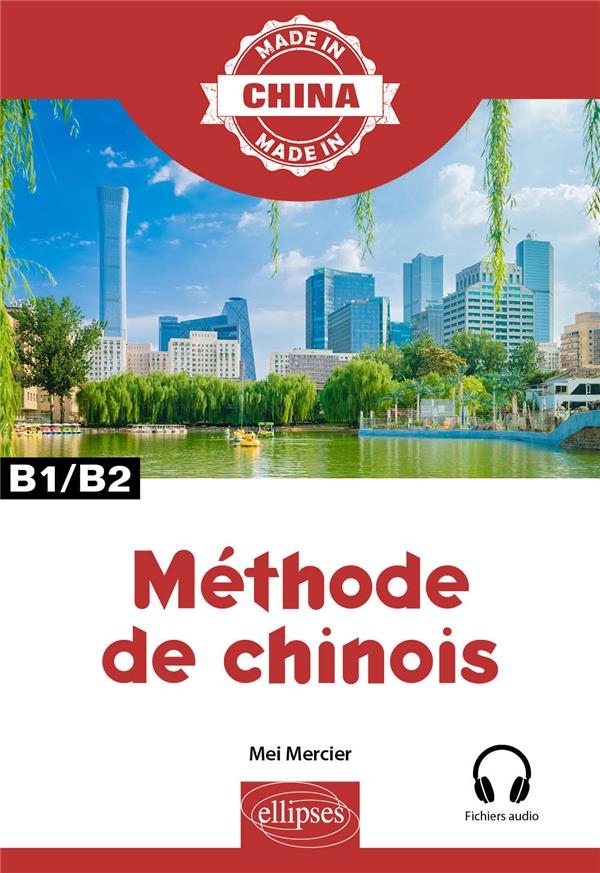 Méthode de chinois - B1/B2