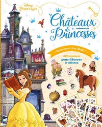 DISNEY PRINCESSES - Châteaux de princesses - Bienvenue chez Belle