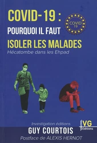 Covid-19 : pourquoi il faut isoler les malades: Hécatombre dans les Ehpad