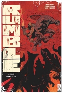 Rumble, Tome 3 :