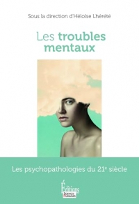 Les troubles mentaux (Essai)