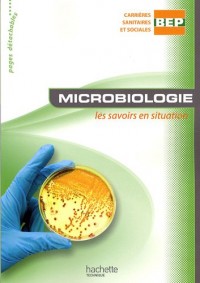 Microbiologie BEP : Les savoirs en situation