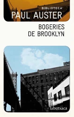 Bogeries de Brooklyn: Biblioteca Paul Auster [9788499304533]