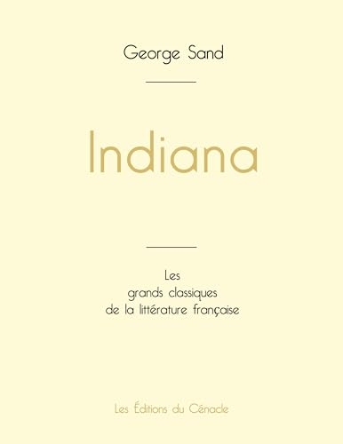 Indiana de George Sand (édition grand format)