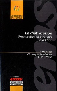 La distribution: Organisation et stratégie.