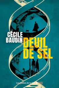 Deuil de sel : par l'autrice de 