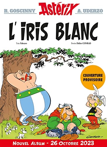 Astérix - Tome 40 - L'Iris blanc
