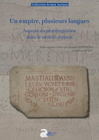Un empire, plusieurs langues: Aspects du plurilinguisme dans le monde romain