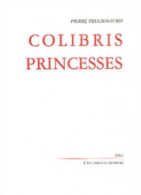 Colibris & princesses