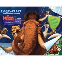 L'Age de Glace, Les lois de l'univers : Méga coloriages et activités