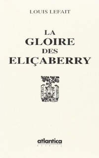 La gloire des elicaberry
