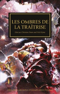 The Horus Heresy, Tome 22 : Les ombres de la traîtrise