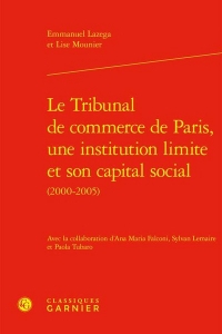 Le tribunal de commerce de paris, une institution limite et son capital social (