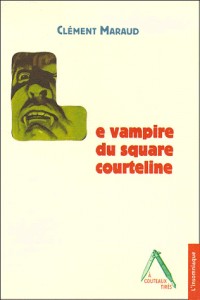 Le vampire du square Courteline