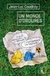 Un monde d'ordures