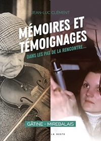 Mémoires et témoignages - Dans les pas de la rencontre ...