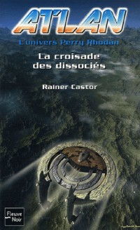 La croisade des dissociés (02)