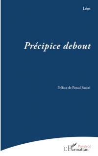 Précipice debout