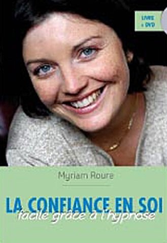 La confiance en soi facile grâce à l'hypnose (1CD audio)