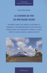 Le chemin de fer de Bretagne Nord