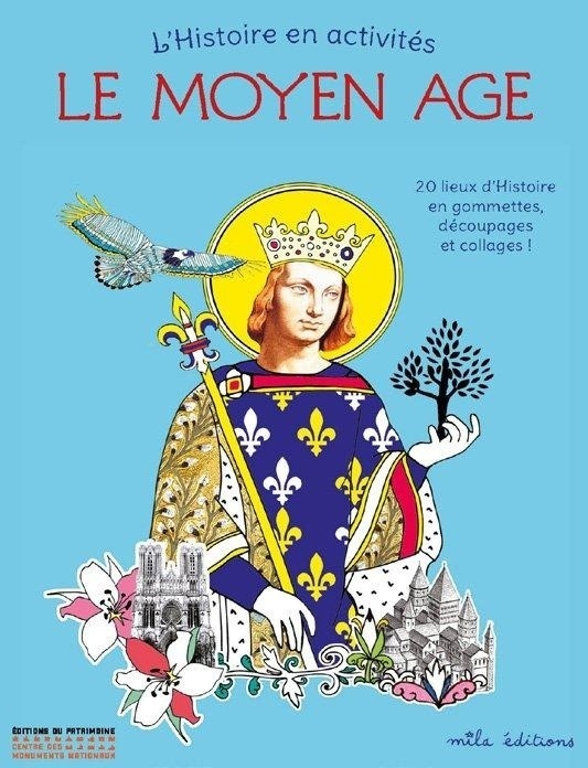 L'Histoire en activité : le Moyen Âge