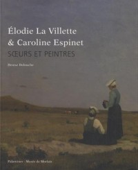 Elodie la Villette et Caroline Espinete