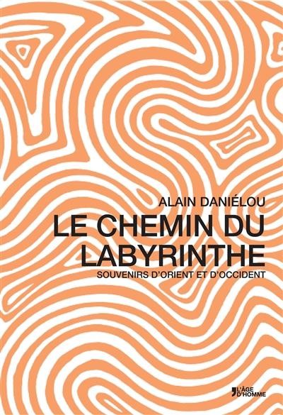 Le chemin du labyrinthe
